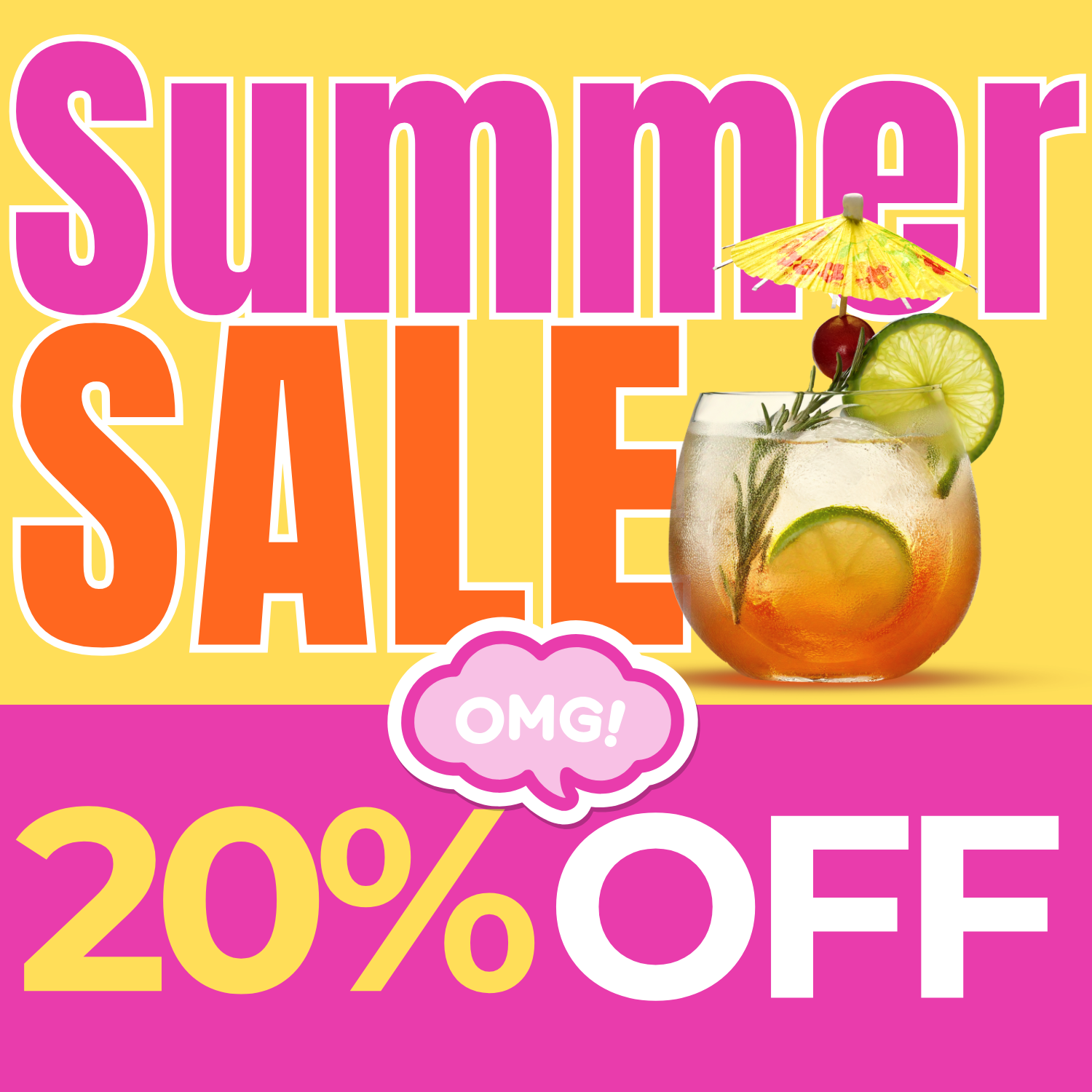 Summer sale advertisement with a cocktail and 'OMG! 20% OFF' text on a yellow and pink background.